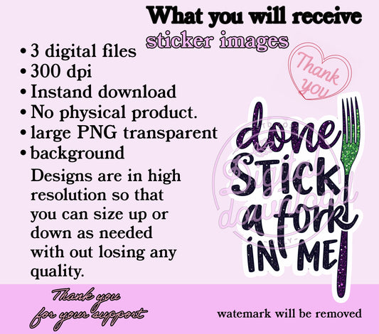 Stick a Fork in Me Printable Sticker