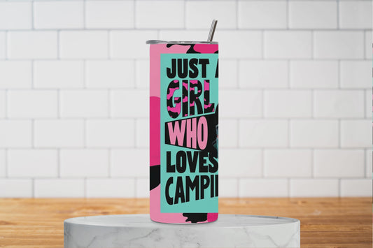 Just a Girl Who Loves Camping 20oz Tumbler Sublimation Wrap